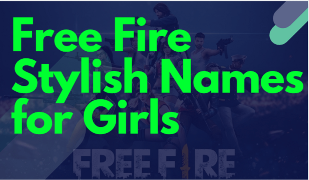Free Fire Stylish Names for Girls